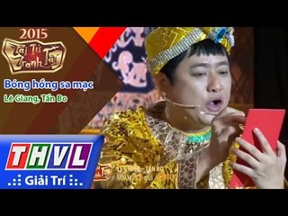 THVL | Tài tử tranh tài - Tập 8: Bóng hồng sa mạc - Lê Giang, Tấn Bo