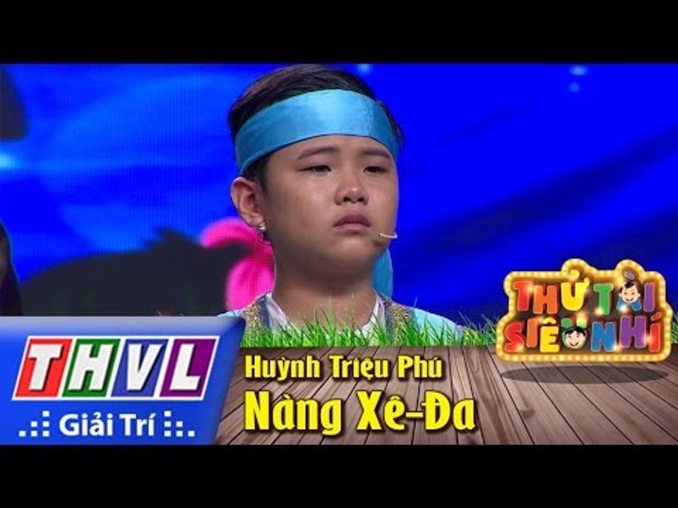 THVL | Thử tài siêu nhí - Tập 11: Trích đoạn Nàng Xê-Đa - Huỳnh Triệu Phú