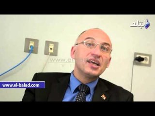 صدى البلد |  المشرف على «المتحف الكبير»: لا نهدر المال العام على «أجهزة مستعملة»