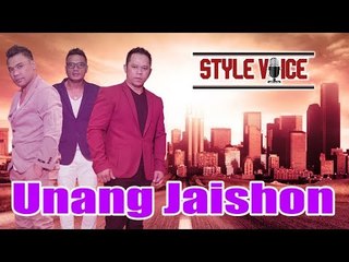 Style Voice - Unang Jaishon (Official Music Video)