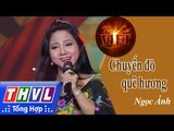 THVL | Tình ca Việt 2015 - Bài ca đất phương Nam | Chuyến đò quê hương - Ngọc Ánh