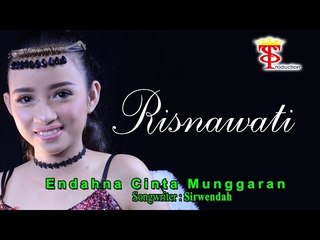 Risnawati - Endahna Cinta Munggaran (Official Music Video)