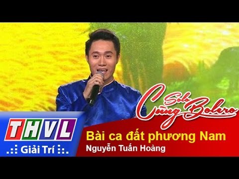 THVL | Solo cùng Bolero 2015 – Tập 6: Bài ca đất phương Nam – Nguyễn Tuấn Hoàng