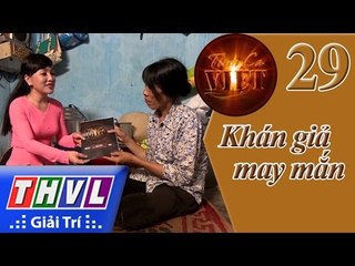 THVL | Tình ca Việt 2015 - Tập 29: Khán giả may mắn - Chuyện hai bà mẹ