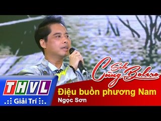 THVL | Solo cùng Bolero 2015 - Tập 12:  Điệu buồn phương Nam - Ngọc Sơn