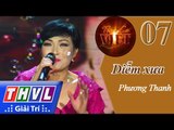 THVL | Tình ca Việt 2015 - Tập 7: Những nàng thơ trong mộng | Diễm xưa - Phương Thanh