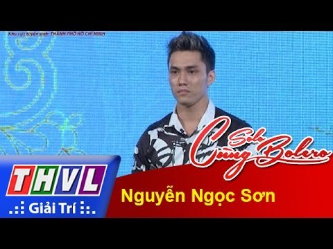 THVL l Solo cùng Bolero 2015 - Tập 1 - Vòng sơ tuyển: Nguyễn Ngọc Sơn