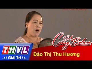 THVL l  Solo cùng Bolero 2015 - Tập 1 - Vòng sơ tuyển: Đào Thị Thu Hương