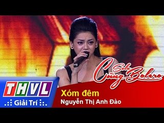 THVL | Solo cùng Bolero 2015 - Tập 3 - Vòng chung kết 1: Xóm đêm - Nguyễn Thị Anh Đào