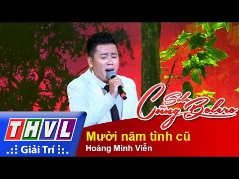 THVL | Solo cùng Bolero 2015 – Tập 10: Mười năm tình cũ - Hoàng Minh Viễn