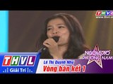 THVL | Ngôi sao phương Nam 2015 - Tập 2: Vòng bán kết 1 - Lê Thị Quỳnh Như