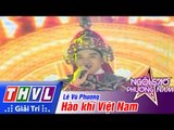 THVL | Ngôi sao phương Nam 2015 - Tập 11: Hào khí Việt Nam - Lê Vũ Phương