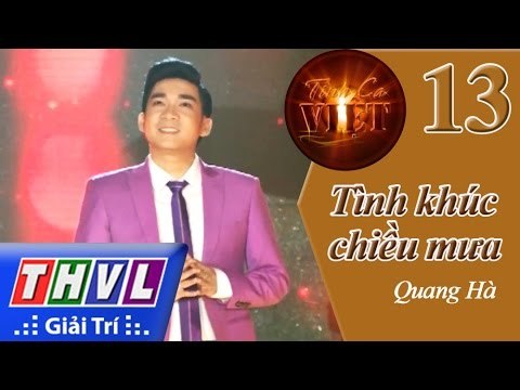 THVL | Tình ca Việt 2015 - Tập 13: Liên khúc Tình khúc chiều mưa, Thương nhau ngày mưa - Quang Hà