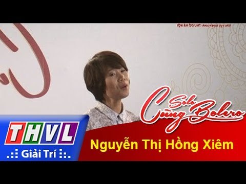 THVL l Solo cùng Bolero 2015 - Tập 1 - Vòng sơ tuyển: Nguyễn Thị Hồng Xiêm