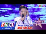 THVL | Ngôi sao phương Nam 2015 - Tập 3: Mối tình xưa - Nguyễn Thị Kiều Oanh