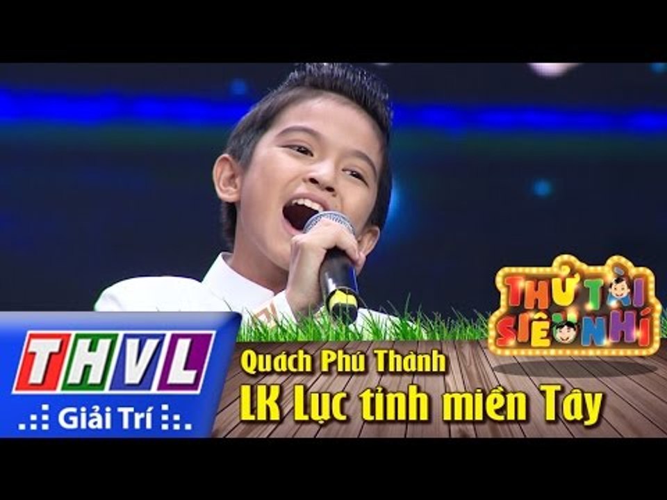 THVL | Thử tài siêu nhí - Tập 14: LK Lục tỉnh miền Tây - Quách Phú Thành
