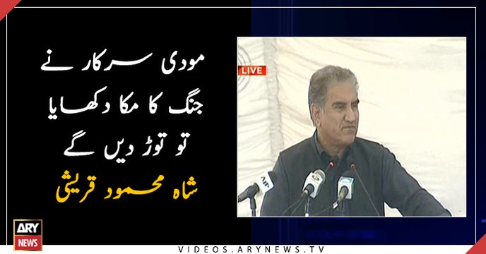 Shah Mahmood Qureshi says they will not tolerate Modi's war threats