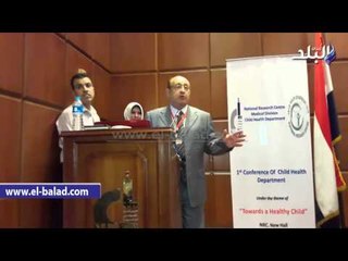 صدى البلد |  انطلاق المؤتمر الطبى الأول لـ«صحة الطفل» بمشاركة 300 باحث