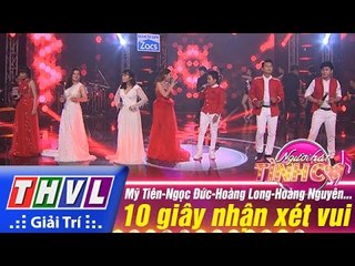 THVL | Người hát tình ca - Tập 12: 10 giây nhận xét vui của các thí sinh - Mỹ Tiên, Hoàng Long...