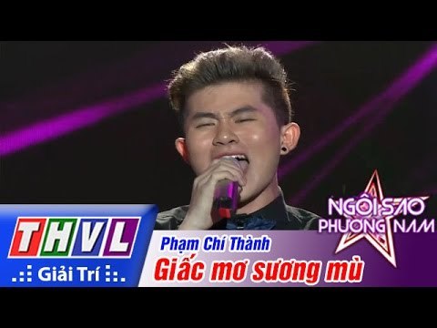 THVL | Ngôi sao phương Nam 2015 - Tập 7: Giấc mơ sương mù - Phạm Chí Thành