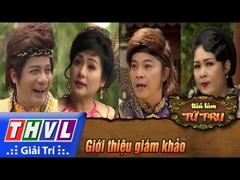 THVL | Tiếu lâm tứ trụ - Tập 1: Giới thiệu giám khảo