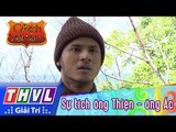 THVL | Cổ tích Việt Nam: Sự tích ông Thiện ông Ác - Phần đầu