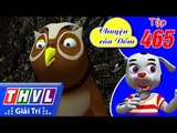 THVL | Chuyện của Đốm - Tập 465: Ông Cú thầy bói | FULL HD