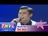 THVL | Ngôi sao phương Nam 2015 - Tập 3: Thế thôi - Nguyễn Phú Tân