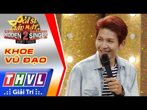 THVL | Ca sĩ giấu mặt 2016 – Tập 1: Khởi My | Khởi My, Kelvin Huy Khánh, Kim Anh khoe vũ đạo