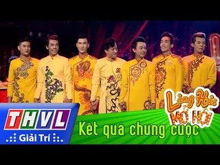 THVL | Làng hài mở hội - Tập 26: Kết quả chung cuộc