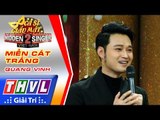 THVL | Ca sĩ giấu mặt 2016 - Tập 7: Quang Vinh | Vòng 1 - Miền cát trắng