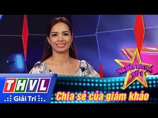 THVL | Người hóa thân số 1 - Tập 1: Chia sẻ của giám khảo khách mời