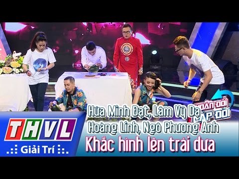 THVL | Hoán đổi cặp đôi - Tập 9: Khắc dưa - Hứa Minh Đạt, Lâm Vỹ Dạ, Ngô Phương Anh, Hoàng Linh
