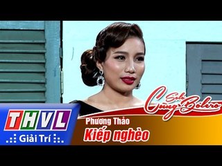 THVL | Solo cùng Bolero 2016 - Tập 4: Kiếp nghèo - Phương Thảo