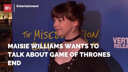 Maisie Can't Wait To Chat About 'Game Of Thrones' Finale