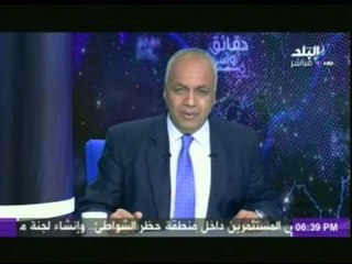 مصطفى بكرى للجبهة السلفية .. انتظروا خلال الساعات القادمة القبض عليكم جميعاً