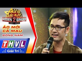THVL | Ca sĩ giấu mặt 2016 - Tập 7: Quang Vinh | Áo mới Cà Mau - Đông Nam