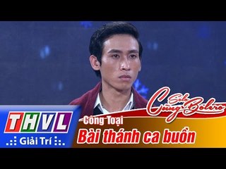 THVL | Solo cùng Bolero 2016 - Tập 9 [4]: Bài thánh ca buồn - Công Toại