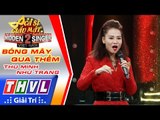 THVL | Ca sĩ giấu mặt 2016 - Tập 15 | Bán kết 1: Bóng mây qua thềm - Như Trang, Thu Minh