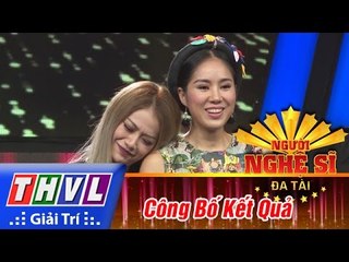 THVL | Người nghệ sĩ đa tài - Tập 8: Công bố kết quả