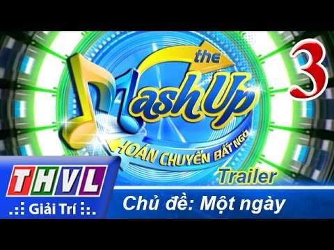 THVL | Hoán chuyển bất ngờ - Tập 3: Chủ đề Một ngày - Trailer