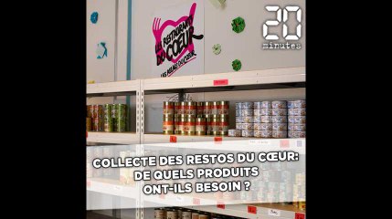 Collecte des Restos du Cœur: De quels produits ont-ils besoin en priorité?
