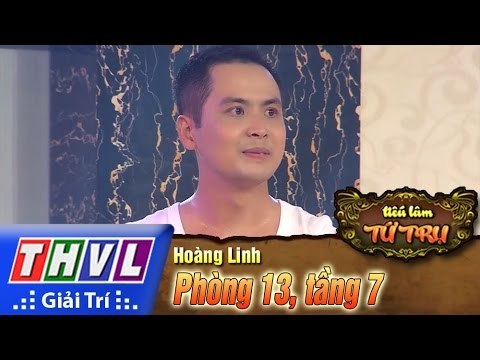 THVL | Tiếu lâm tứ trụ - Tập 8 [5]: Phòng 13, tầng 7 - Hoàng Linh