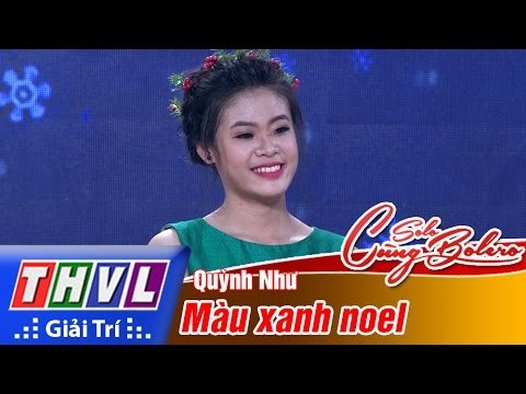 THVL | Solo cùng Bolero 2016 - Tập 9 [3]: Màu xanh noel - Quỳnh Như