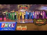 THVL | Tiếu lâm tứ trụ - Tập 9 [7]: Kết quả