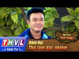 THVL | Tiếu lâm tứ trụ - Tập 3: Thử làm đặc nhiệm - Bách Đạt