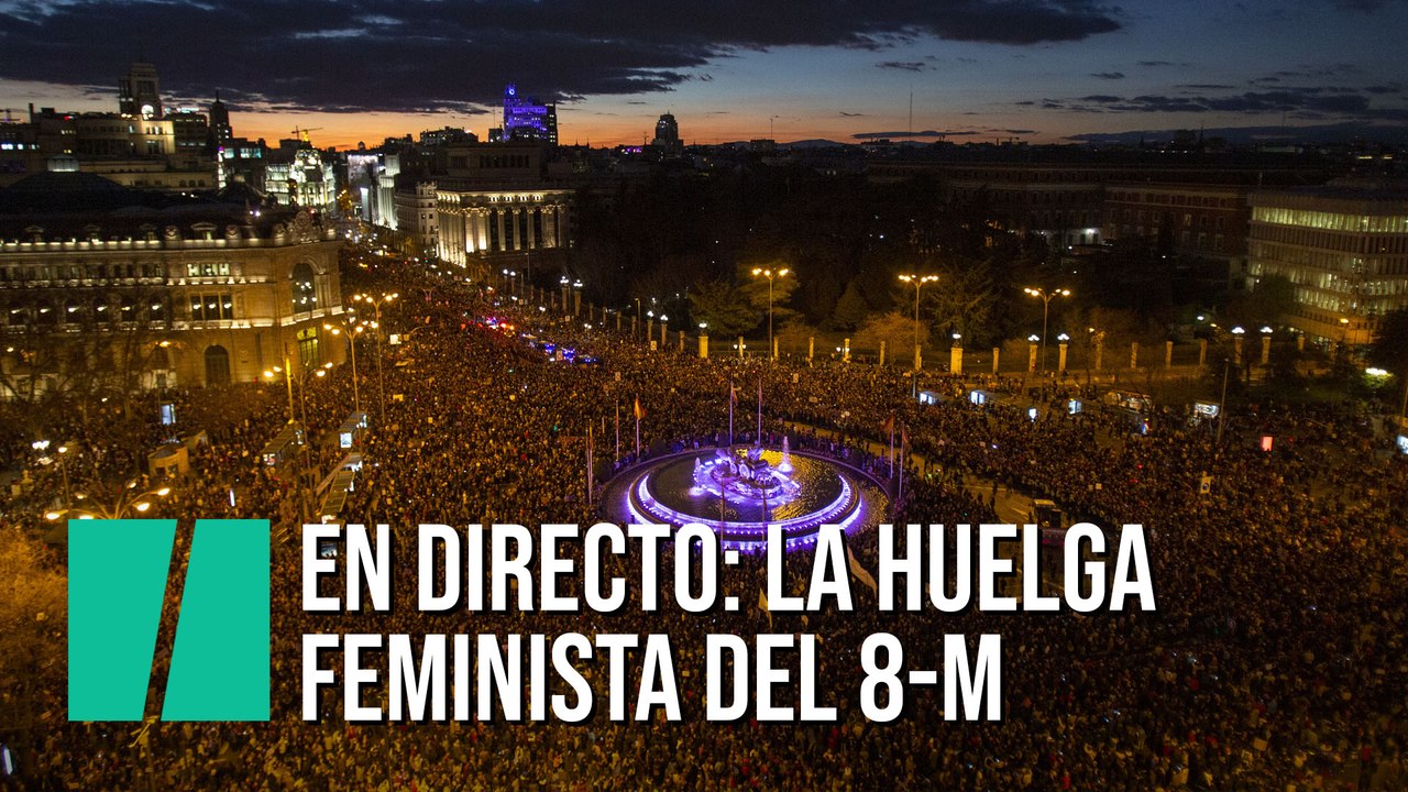 Sigue en directo la huelga feminista del 8-M
