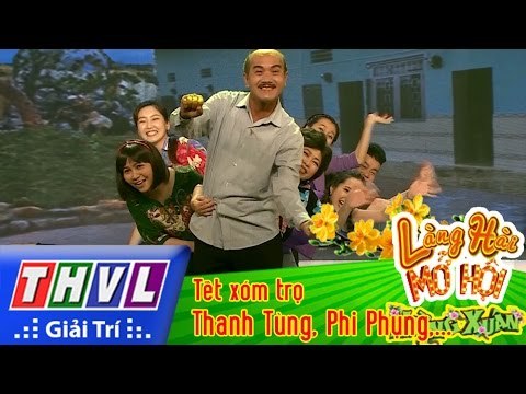 THVL | Làng hài mở hội mừng xuân - Tập 3[8]: Tết xóm trọ - Thanh Tùng, Phi Phụng, Thụy Mười,...