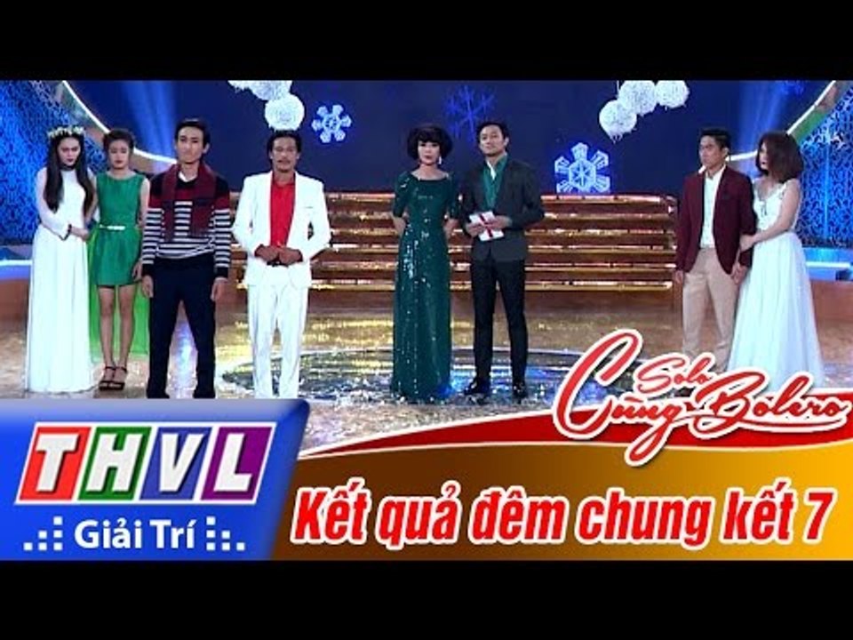 THVL | Solo cùng Bolero 2016 - Tập 9 [8]: Kết quả đêm chung kết 7