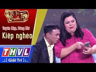 THVL | Tài tử tranh tài 2017 - Tập 3[3]: Kiếp nghèo - Tuyền Mập, Dũng Nhí